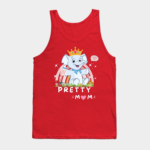 PRETTY AND STRONG MOM Tank Top by HM design5